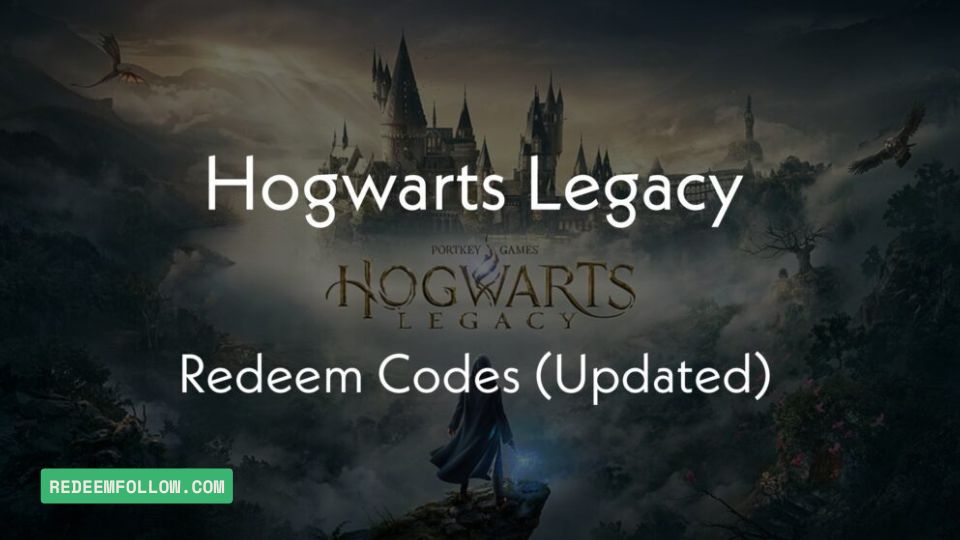 Free Hogwarts Legacy Redeem Codes (Updated) May 2025