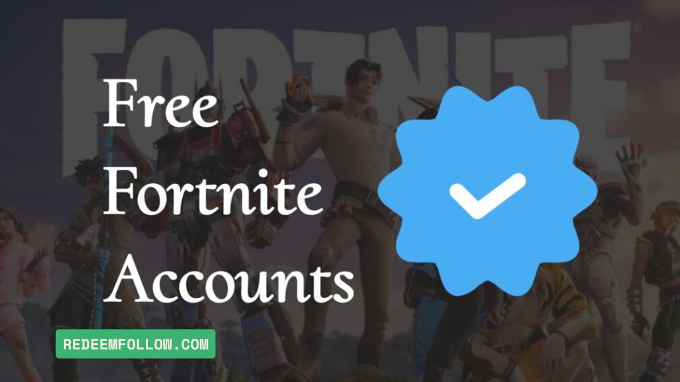 Free Fortnite Accounts Email and Password (May 2025)